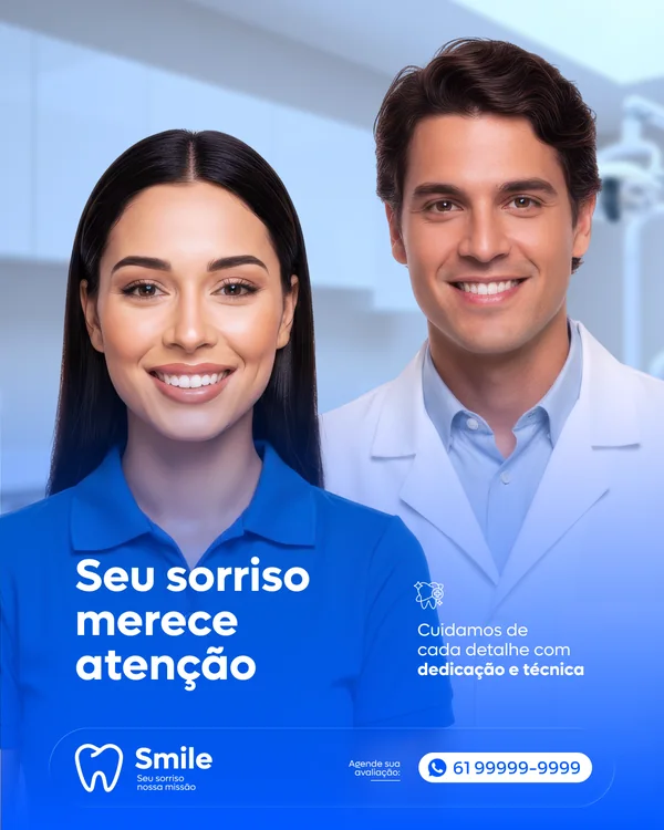 Post de dentista: Seu sorriso merece atenção