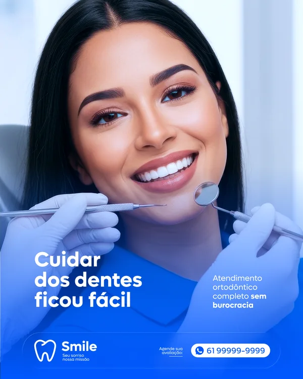Post de dentista: Cuidar dos dentes ficou fácil